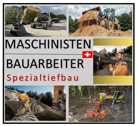 Maschinisten/Bauarbeiter Spezialtiefbau 100% (CH-Zentralschweiz)