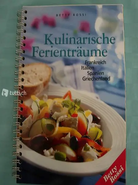  Kulinarische Ferienträume Betty Bossi