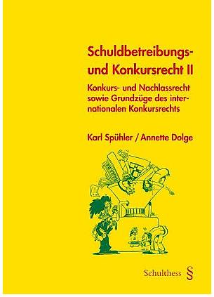 Lehrbuch - Schuldbetreibungs- und Konkursrecht II