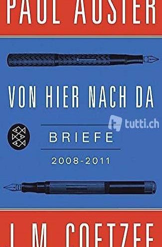 Von hier nach da: Briefe 2008-2011 von J.M. Coetzee