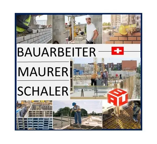 Bauarbeiter Maurer + Schaler 100% (CH-Kt. Deutsch-Schweiz)