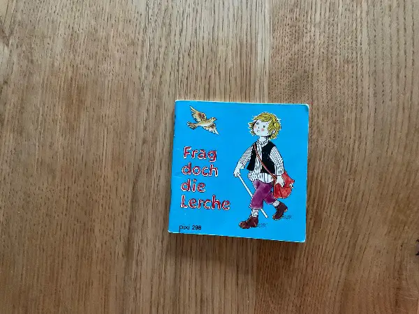 Altes Pixi Büechli „ Frag doch die Lerche „ 1980