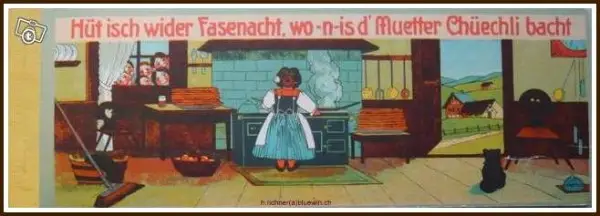 Wenger, Hüt isch wider Fasenacht, wo-n-is d"Muetter ------