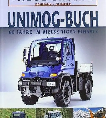  Das neue grosse Unimog-Buch - 60 Jahre