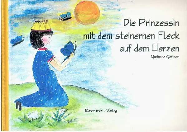 Gertsch, Die Prinzessin mit dem steinernen Fleck auf dem Herzen
