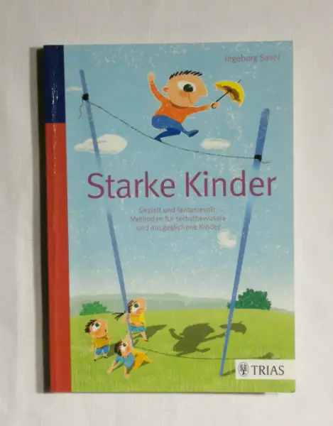 Starke Kinder - Ingeborg Saval