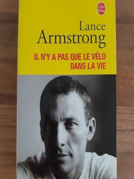 Lance Armstrong - Il n"y pas que le vélo dans la vie