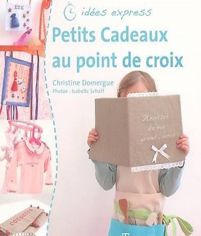 PETITS CADEAUX POINT DE CROIX idées express