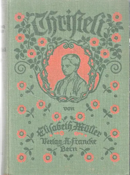 Müller Elisabeth, Christeli (Auflage Jahr1924)