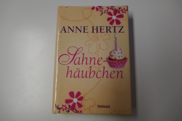 Buch Sahnehäubchen von Anne Hertz