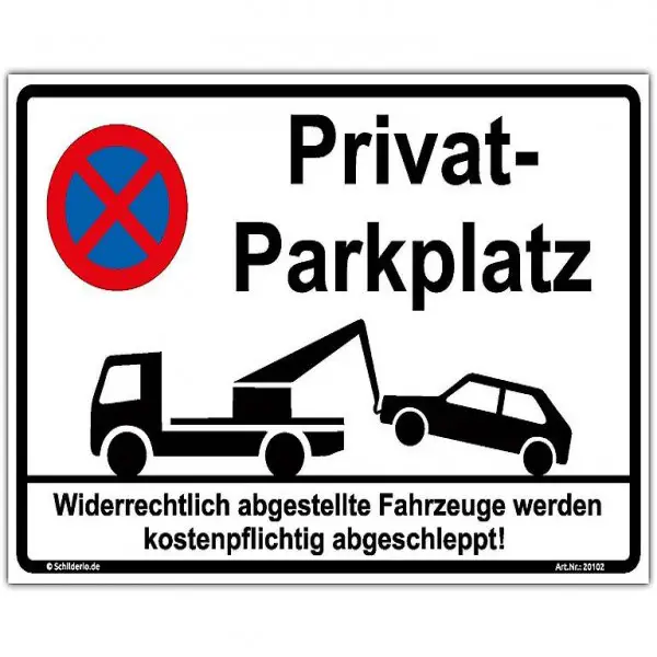  Schild"Privatparkplatz"