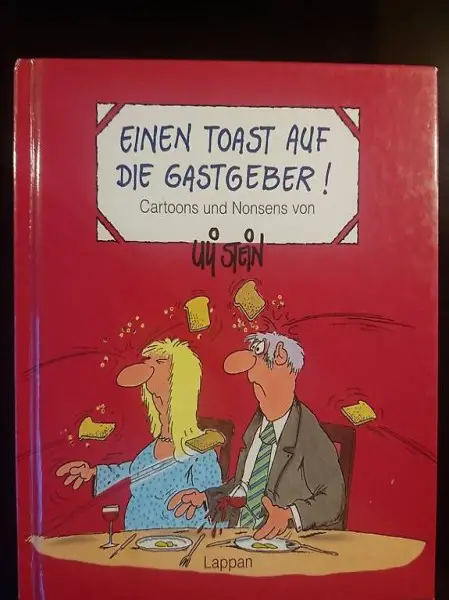 Uli Stein / einen Toast auf die Gastgeber