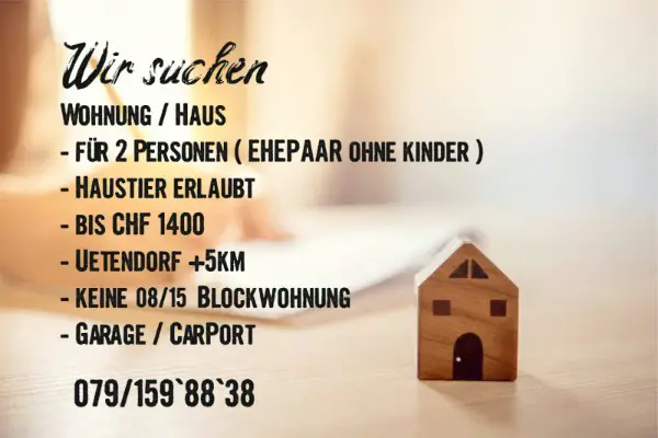 HAUS / Wohnung gesucht