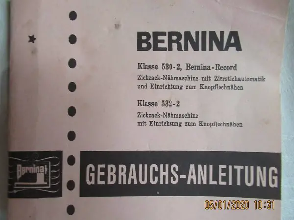  Bernina Nähmaschine 530-2, Record, 532-2 Gebrauchsanleitung