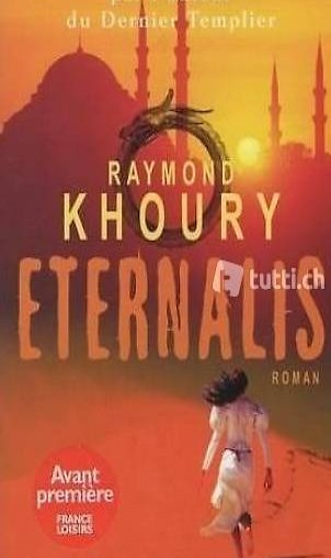 Livre "Eternalis" - Raymond Khoury