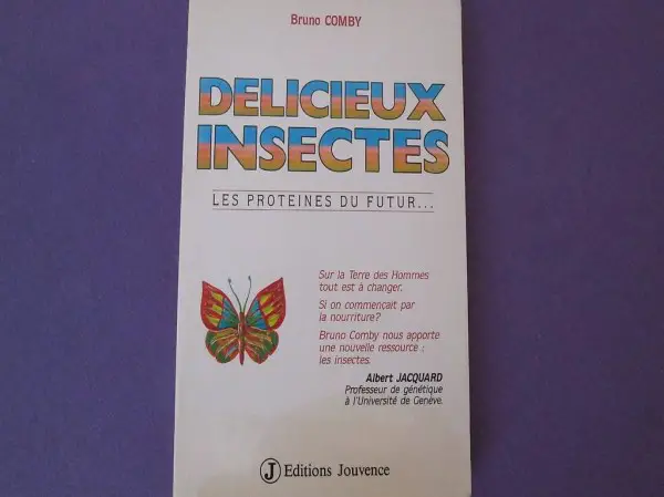 Délicieux insectes - Les proteines du futur...