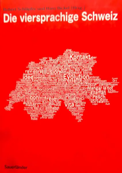 Die viersprachige Schweiz