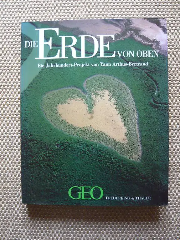 Die Erde von oben. Ein Jahrhundert-Projekt