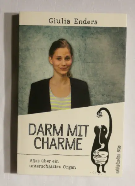 Darm mit Charme - Giulia Enders