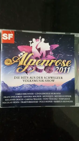CD: Alpenrose 2011, Hits aus der Schweizer Volksmusik-Show