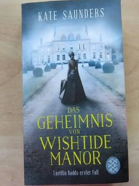 Das Geheimnis von Wishtide Manor (Kate Saunders)