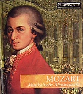 Mozart Musikalische Meisterwerke