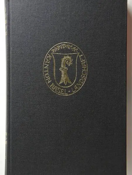 Heyer, Hans-Rudolf. Die Kunstdenkmäler ... Sissach