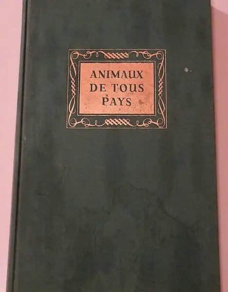 Livre Animaux de tous Pays Volume 11