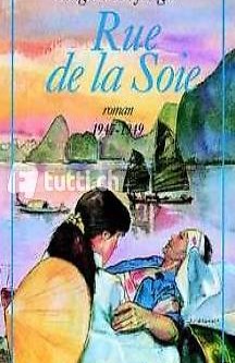 Livre "rue de la soie" - Régine Deforges