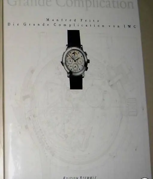 IWC Die Grande Complication Buch Manfred Fritz NEU