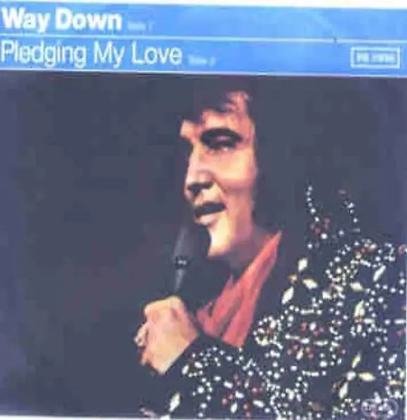 ELVIS PRESLEY - Way Down (Single von 1977)