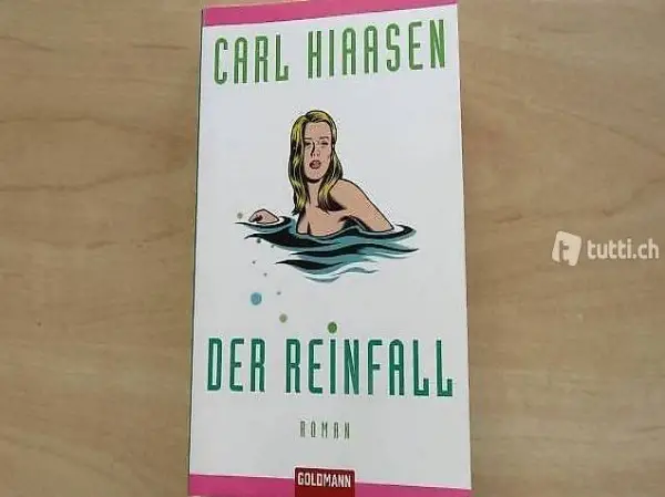 Der Reinfall (Carl Hiaasen)