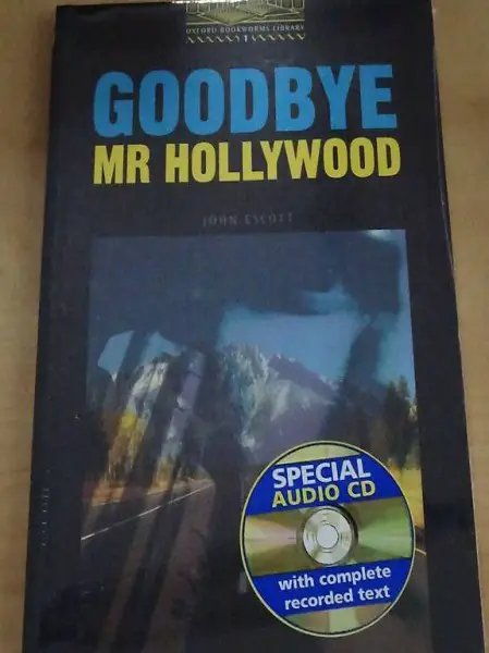 The Oxford Bookworms Library goodbye mr hollywood mit Audio
