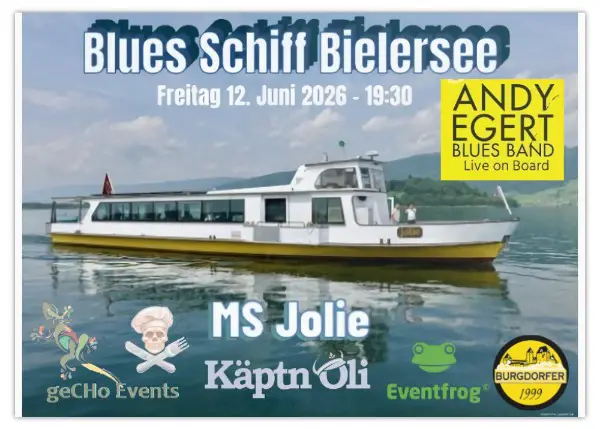 Blues Schiff Bielersee 2026 - Andy Egert Blues Band (CH/USA)