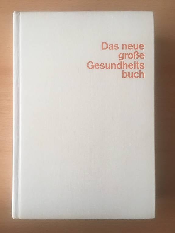Das neue grosse Gesundheitsbuch