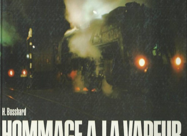 Hommage à la vapeur