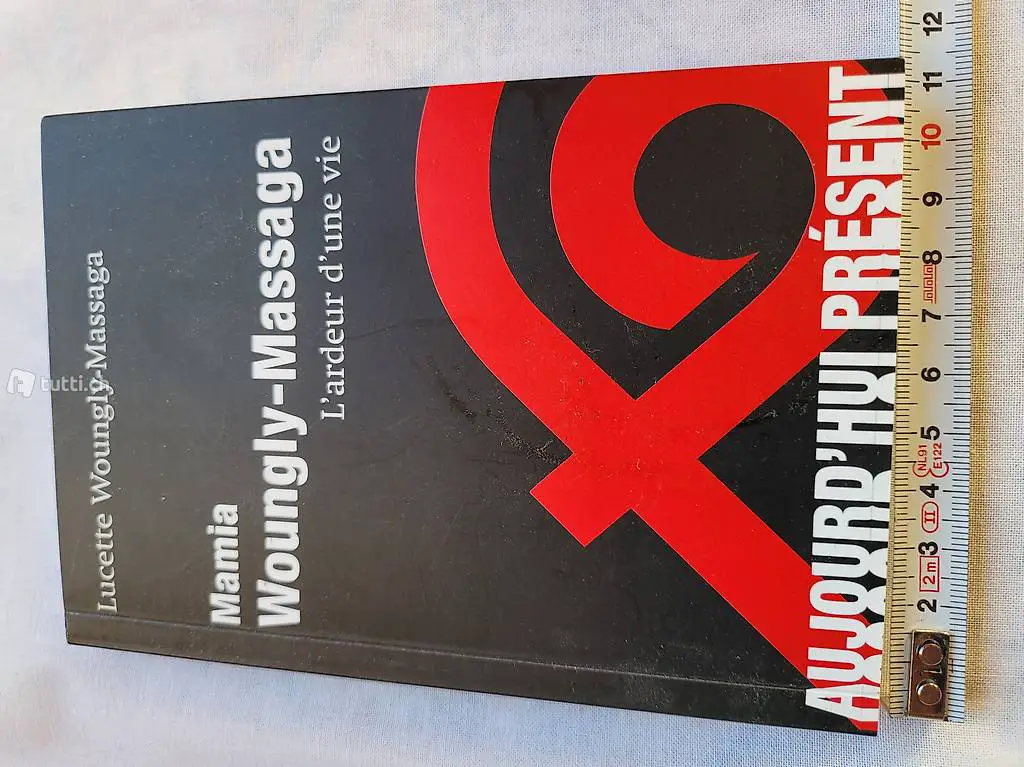 Livre Mamia Woungly-Massaga L"ardeur d"une vie