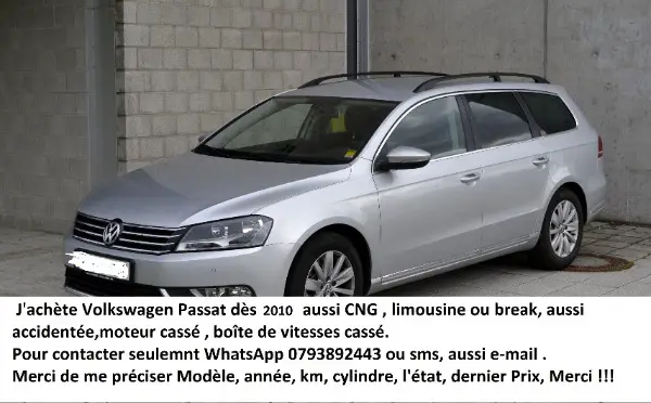 On achète Volkswagen Passat a partir de 2010 années