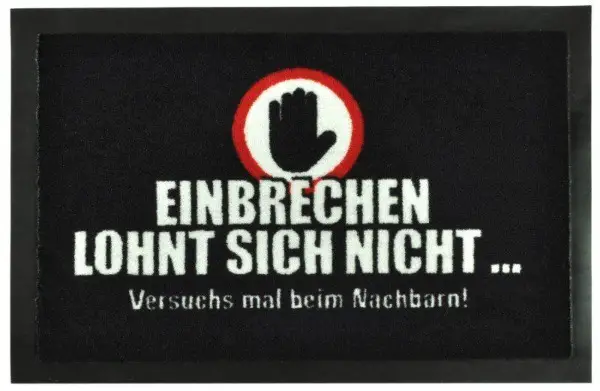Fussmatte-Einbrechen lohnt sich nicht...