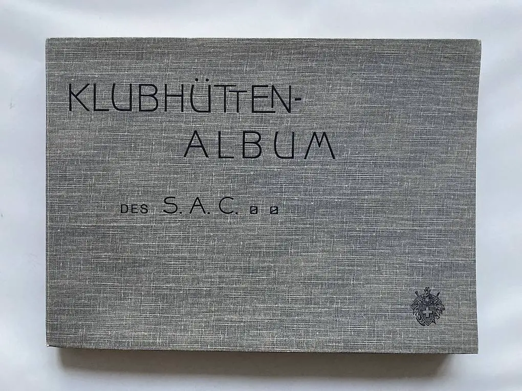 Klubhütten-Album des S.A.C, 1911 mit Beilage Bergfotos Wege