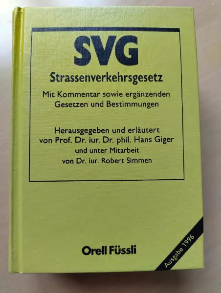 SVG Strassenverkehrsgesetz Ausgabe 1996
