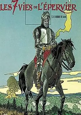 BD les sept vies de l"épervier - tome 3 + tome 4