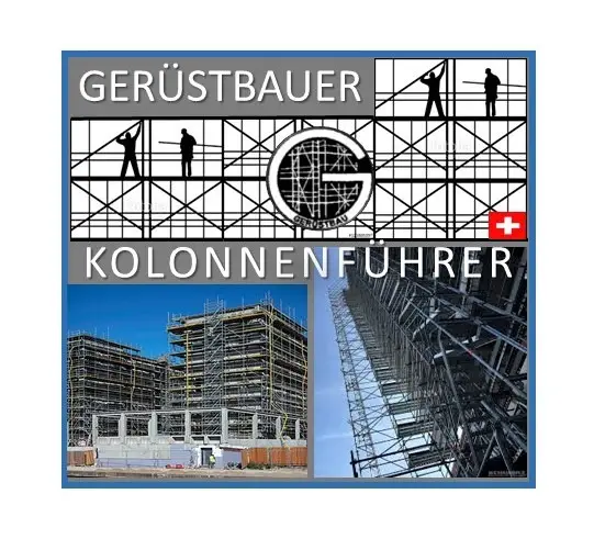 Gerüstbauer + Gerüstbau-Kolonnenführer CH-Kt. Deutsch-Schweiz
