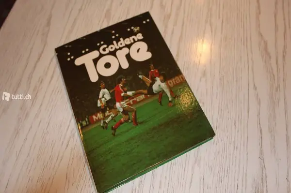 Goldene Tore "von Seeler bis Cruyff"