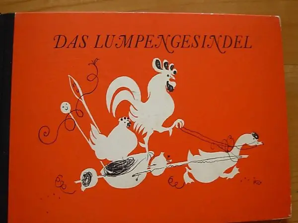 Das Lumpengesindel: Gebr. Grimm gezeichnet von Hans Fischer