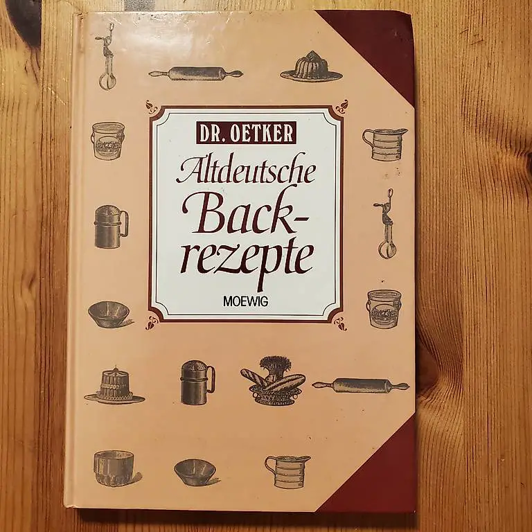 altdeutsche backrezepte (dr. oetker)