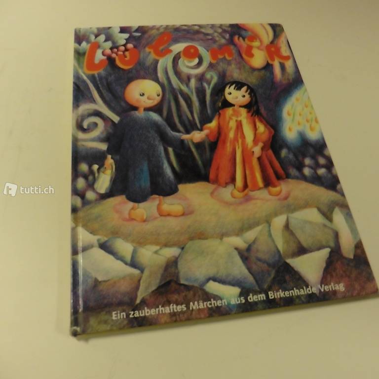 Lubomir. Ein Zauberhaftes Märchen.