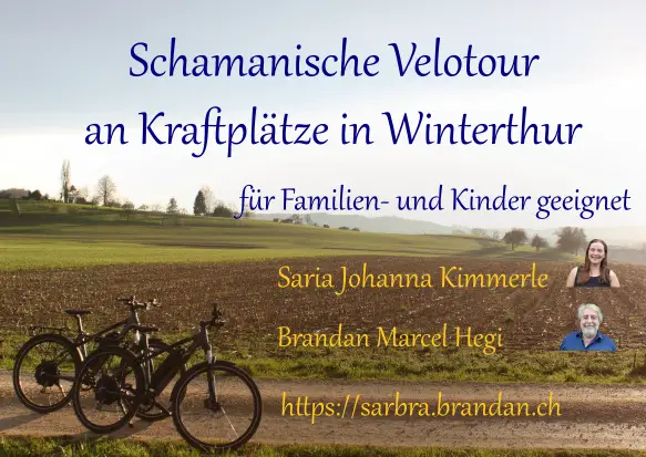 Schamanische Velotour