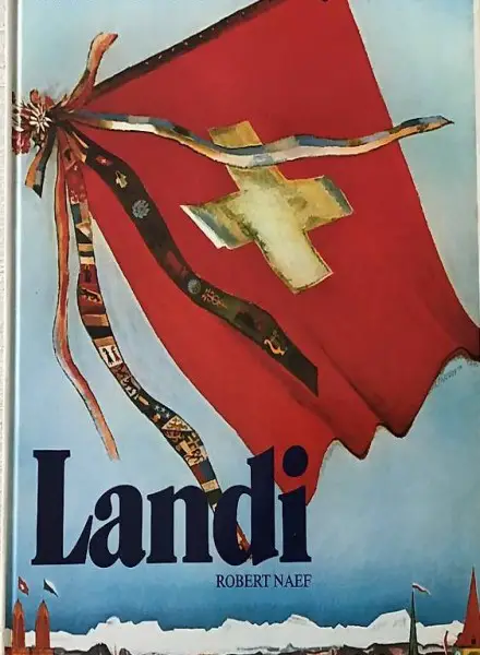 BILDBAND LANDI 1939, ZÜRICH, JETZT AKTUELL..