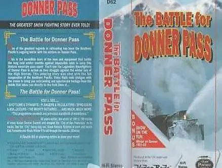 The Battle For "Donner Pass"